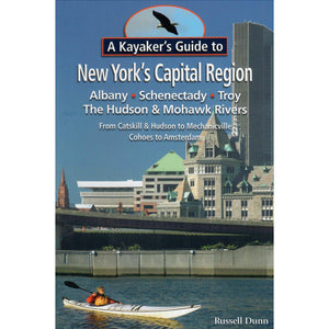 A Kayaker's Guide to New York's Capital Region