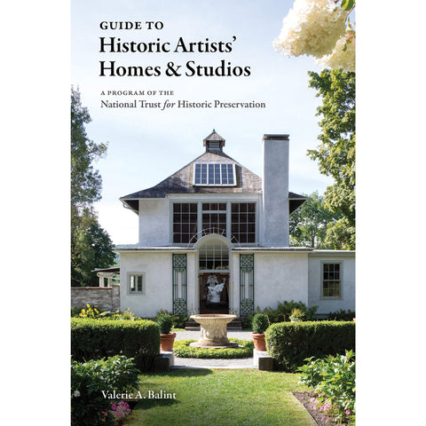 Guide to Historic Artists' Homes & Studios