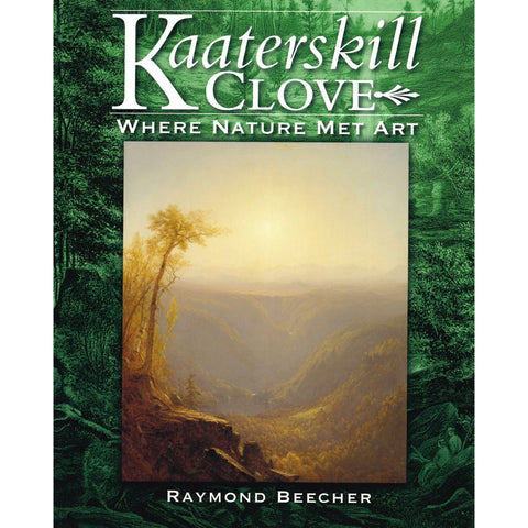 Kaaterskill Clove: Where Nature Met Art