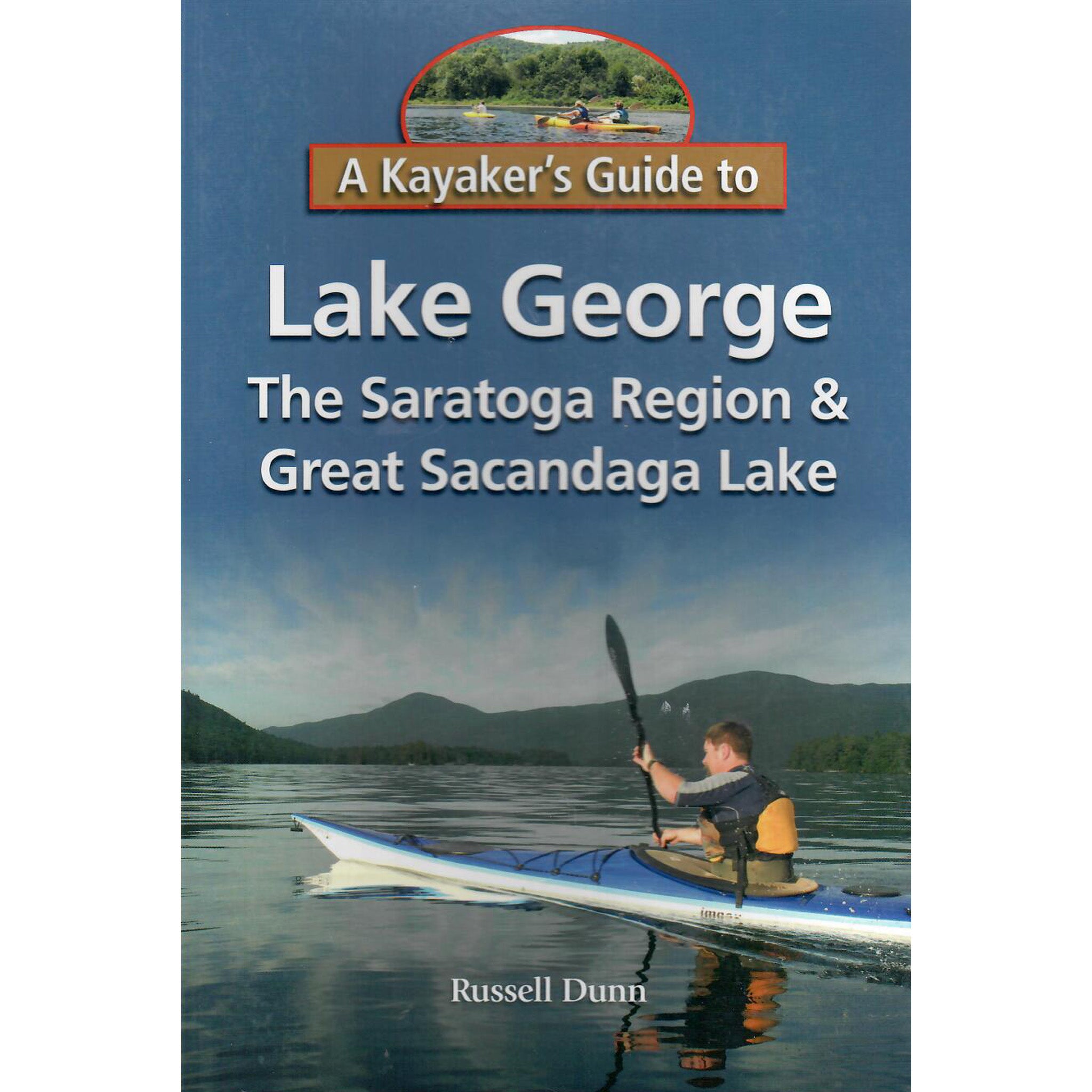 A Kayakers Guide to Lake George