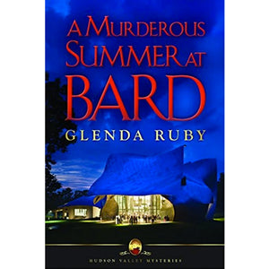 A Murderous Summer at Bard
