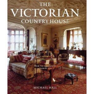 The Victorian Country House