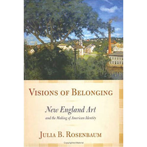 Visions of Belonging: New England Art